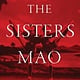 Scribe US The Sisters Mao: A novel