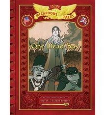 Amulet Books Nathan Hale's Hazardous Tales: One Dead Spy: Bigger & Badder Edition