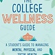 Princeton Review The College Wellness Guide