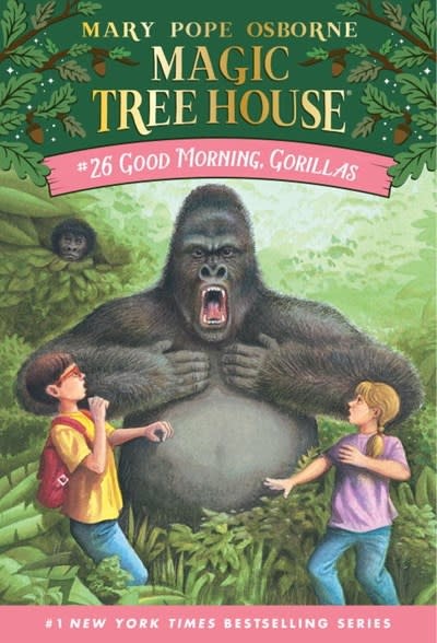 Random House Books for Young Readers Magic Tree House #26 Good Morning, Gorillas