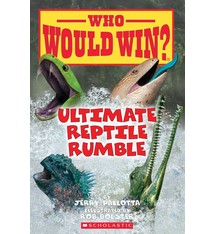 Scholastic Press Who Would Win?: Ultimate Reptile Rumble (Scholastic Early Reader)