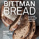 Mariner Books Bittman Bread: No-Knead Whole Grain Baking for Every Day