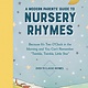 Workman Publishing Company A Modern Parents' Guide to Nursery Rhymes