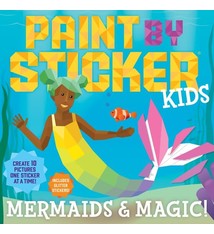 Workman Publishing Company Paint by Sticker Kids: Mermaids & Magic!