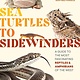 Timber Press Sea Turtles to Sidewinders