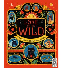 Wide Eyed Editions Lore of the Wild: Folklore and Wisdom from Nature