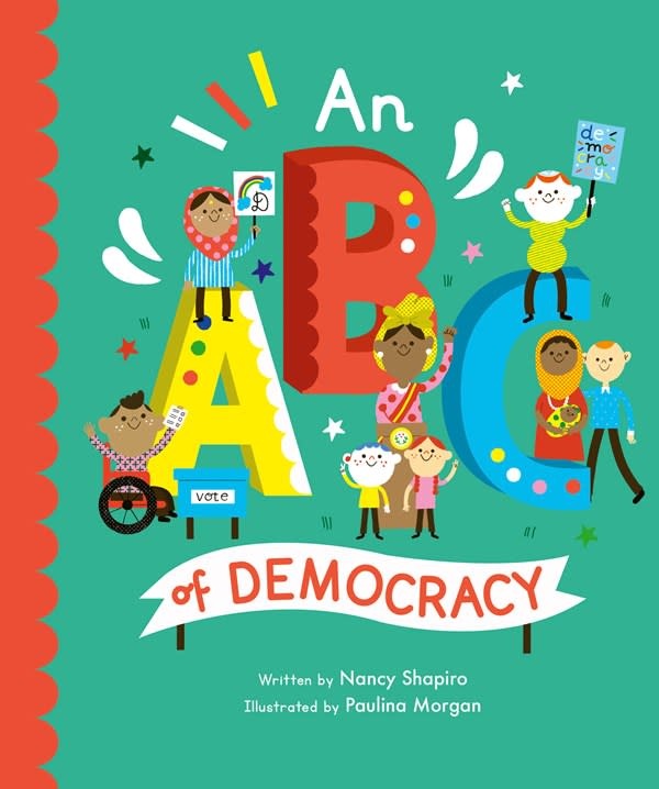 Frances Lincoln Children's Books An ABC of Democracy