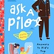 Bushel & Peck Books Ask a Pilot