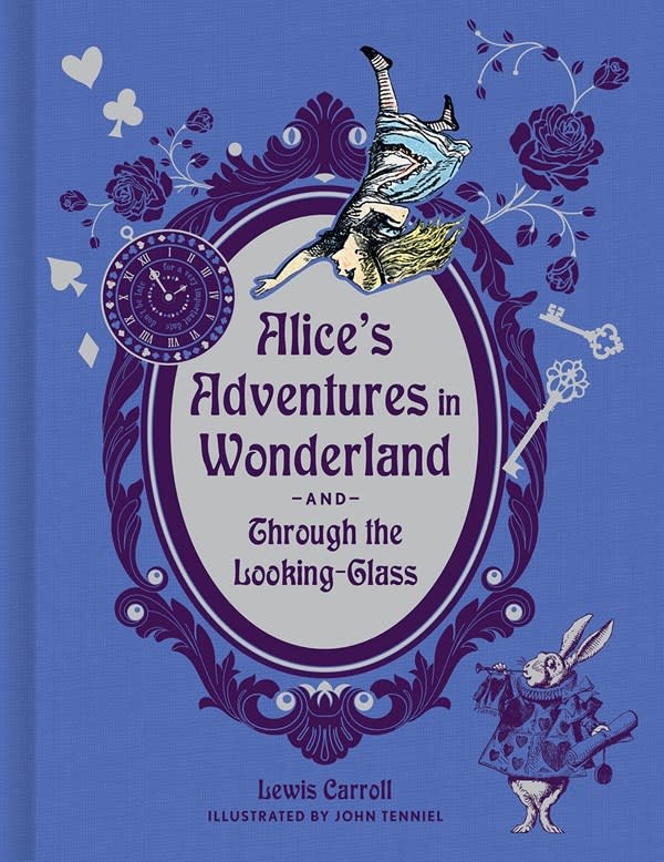 Sterling Children's Books Alice's Adventures in Wonderland and Through the Looking-Glass (Deluxe Edition)