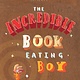 Philomel Books The Incredible Book Eating Boy