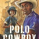 Candlewick Polo Cowboy