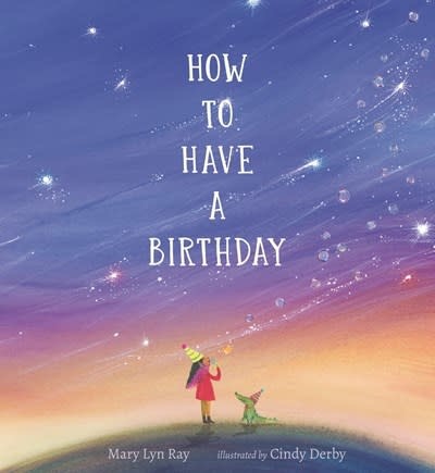 Candlewick How to Have a Birthday