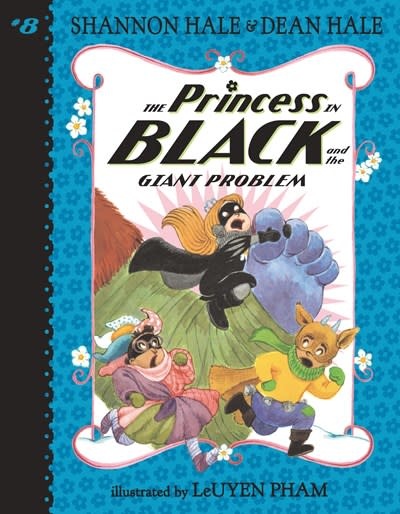 Candlewick The Princess in Black 08 and the Giant Problem