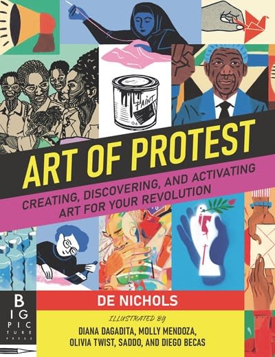 Big Picture Press Art of Protest