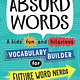 Sourcebooks Explore Absurd Words