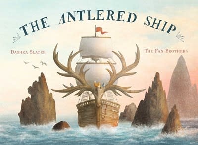 Beach Lane Books The Antlered Ship