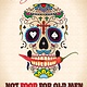 Not Food For Old Men