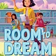 Scholastic Press Room to Dream (A Front Desk Novel)
