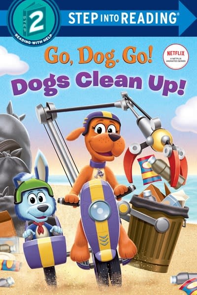 Random House Books for Young Readers Go, Dog. Go!: Dogs Clean Up! (Step-Into-Reading, Lvl 2)