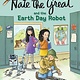 Yearling Nate the Great and the Earth Day Robot