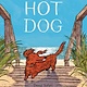 Knopf Books for Young Readers Hot Dog