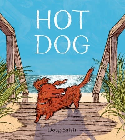 Knopf Books for Young Readers Hot Dog