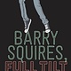 Penguin Teen Barry Squires, Full Tilt