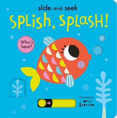 Tiger Tales Slide-and-Seek: Splish, Splash!