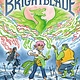 Quill Tree Books The Legend of Brightblade