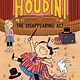 Katherine Tegen Books Teeny Houdini #1 The Disappearing Act
