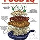 Harper Wave Food IQ: 100 Questions, Answers, & Recipes to Raise Your Cooking Smarts