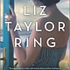 Graydon House The Liz Taylor Ring: A novel