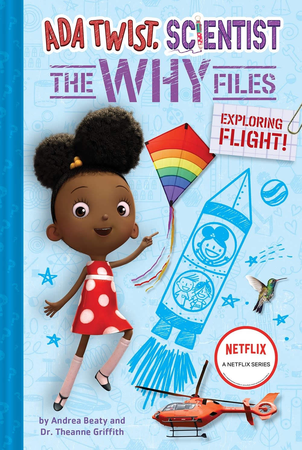 Amulet Books Ada Twist, Scientist: The Why Files #1 Exploring Flight! (The Questioneers)