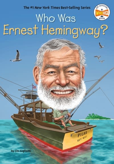 Penguin Workshop Who Was Ernest Hemingway?