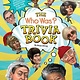 Penguin Workshop The Who Was? Trivia Book