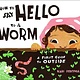 Rise x Penguin Workshop How to Say Hello to a Worm