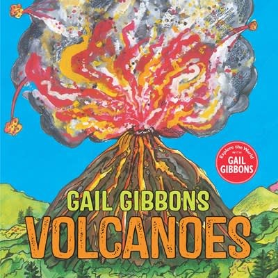Holiday House Explore the World with Gail Gibbons: Volcanoes