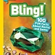 National Geographic Kids Bling! (National Geographic Readers, Lvl 3)