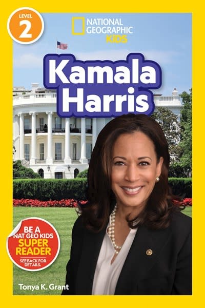 National Geographic Kids National Geographic Readers: Kamala Harris (Level 2)