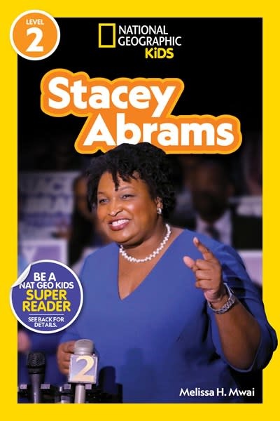 National Geographic Kids National Geographic Readers: Stacey Abrams (Level 2)