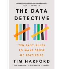 Riverhead Books The Data Detective: Ten Easy Rules to Make Sense of Statistics