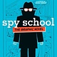 Simon & Schuster Books for Young Readers Spy School: The Graphic Novel