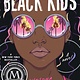 Simon & Schuster Books for Young Readers The Black Kids