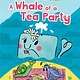 Simon Spotlight A Whale of a Tea Party