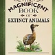 Weldon Owen The Magnificent Book of Extinct Animals