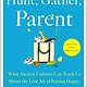 Avid Reader Press / Simon & Schuster Hunt, Gather, Parent