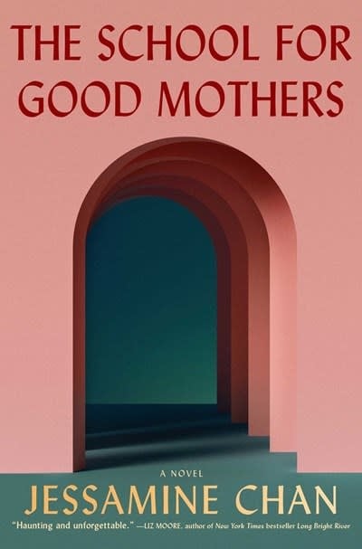 Simon & Schuster The School for Good Mothers: A novel