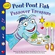 Farrar, Straus and Giroux (BYR) Pout-Pout Fish: Passover Treasure