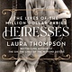 St. Martin's Press Heiresses: The Lives of the Million Dollar Babies