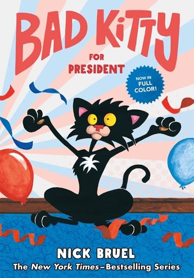 Roaring Brook Press Bad Kitty for President